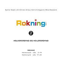 Rokning 2 - Hálvársroynd og heilársroynd