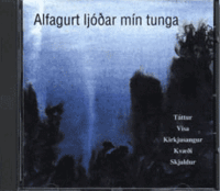 Alfagurt ljóðar mín tunga. Fløga