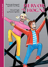 Hervør og Høgni - lesibók til fyrsta flokk