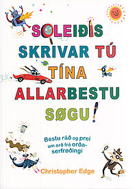 Soleiðis skrivar tú tína allarbestu søgu!