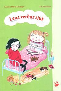 Lena verður sjúk