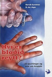 Hví er blóðið reytt