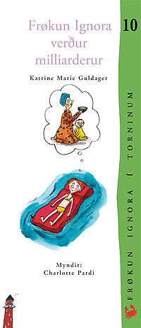 Frøkun Ignora verður milliarderur