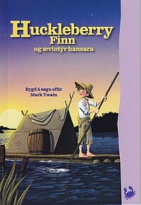 Huckelberry Finn og ævintýr hansara