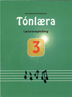 Tónlæra 3 - Læraravegleiðing