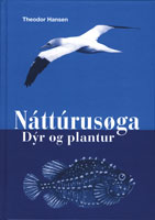 Náttúrusøga. Dýr og plantur