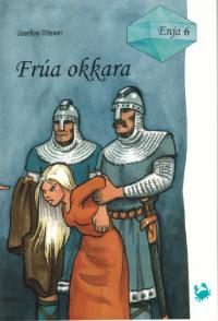 Enja 6 - Frúa okkara